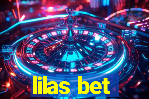 lilas bet